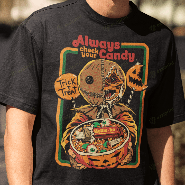Always Check Your Candy Sam Trick R Treat Horror T-Shirt
