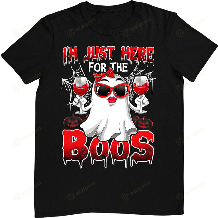 I'm Just Here For The Boos Funny Ghost Halloween Costume T-Shirt