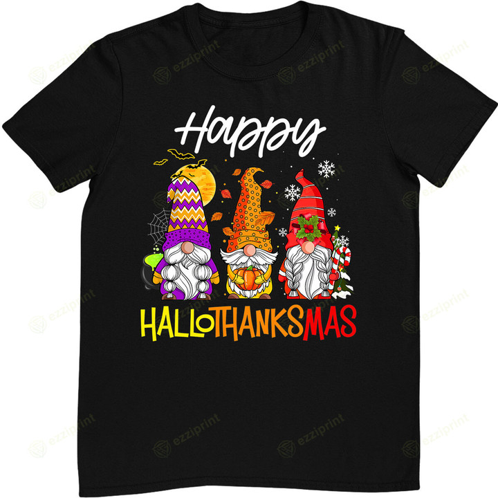 Gnomes Hallothanksmas Halloween Thanksgiving Christmas T-Shirt