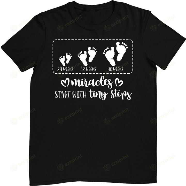 Miracles Start With Tiny Steps Baby Feet Nurse Gift T-Shirt