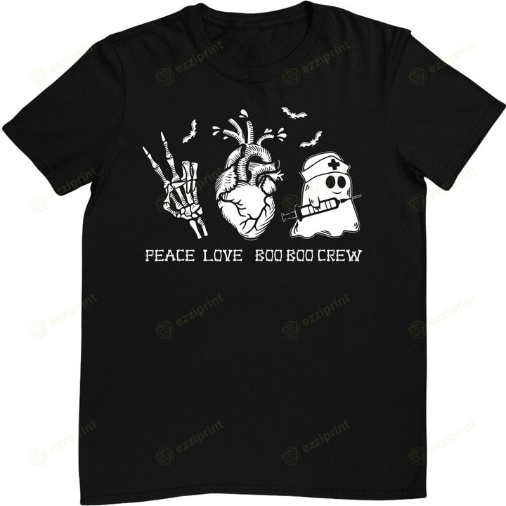 Peace Love Boo Boo Crew Lazy Halloween Costume Nurse Ghost T-Shirt