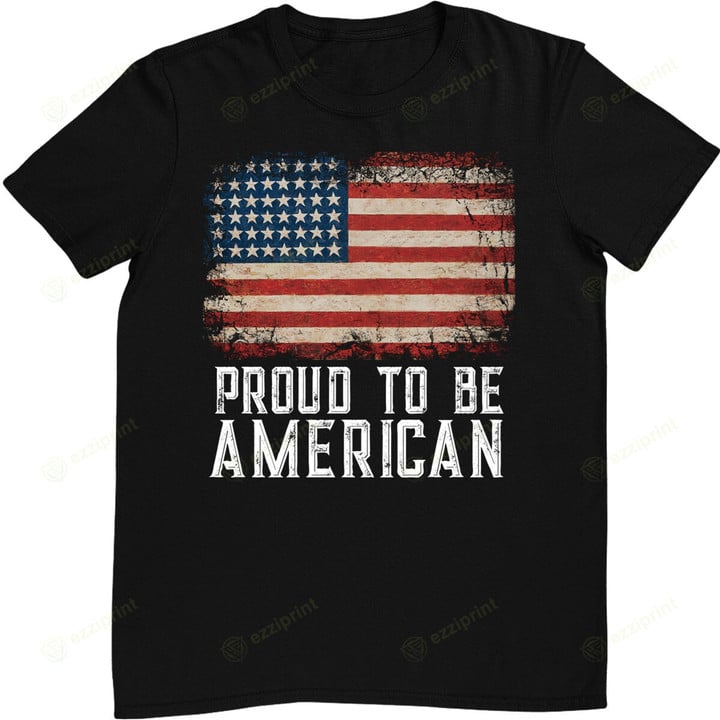 Patriotic USA Flag Proud To Be American Citizen Veteran T-Shirt
