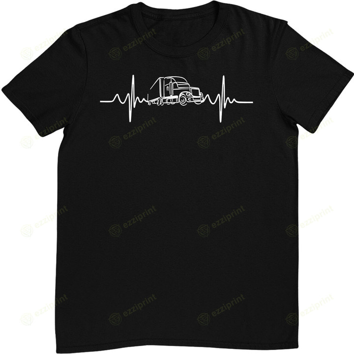 Truck Driver EKG Heartbeat - Big Trucking Trucker T-Shirt