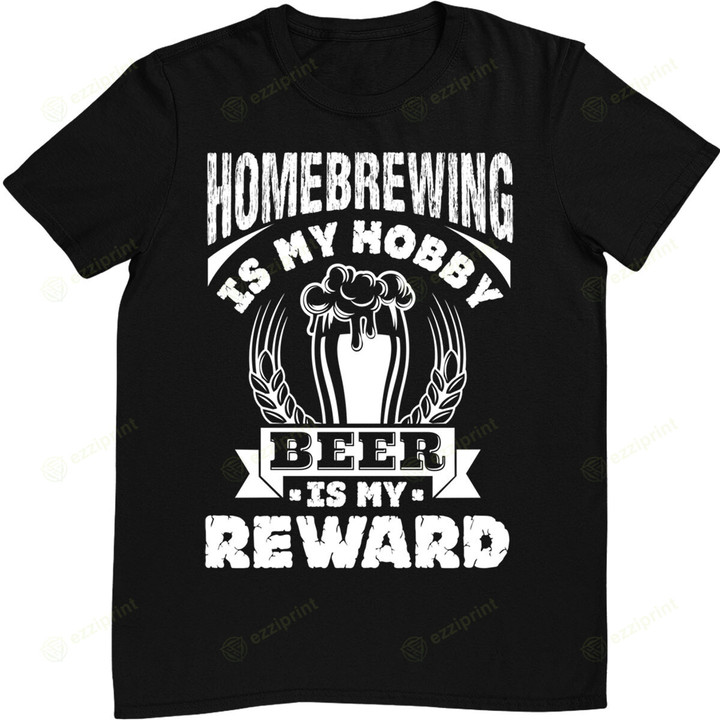 Homebrew Craft Beer Home Brewing Brewer Gift T-Shirt