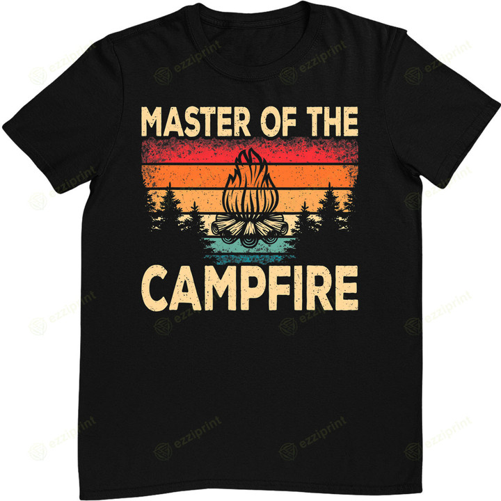 Funny Master Of The Campfire Camper Outdoorlife Camping T-Shirt
