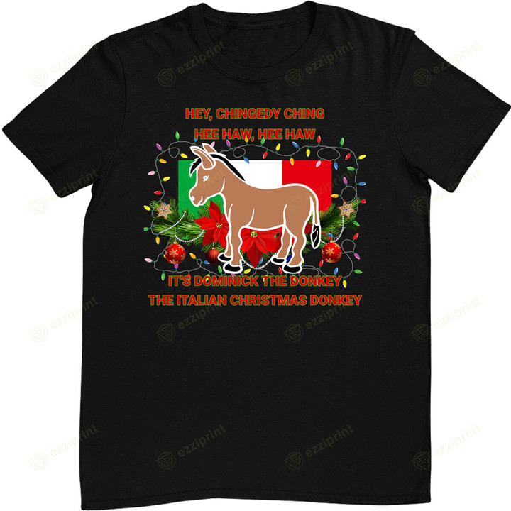 Funny Christmas Gift Dominick The Italian Christmas Donkey T-Shirt