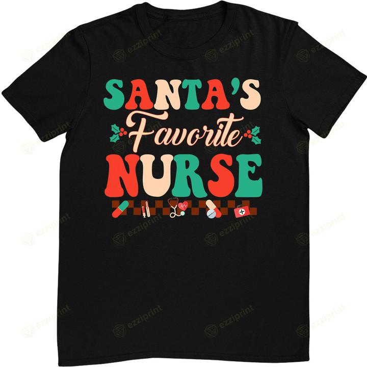 Santa's Favorite Nurse Funny Nurse Christmas Lovers T-Shirt