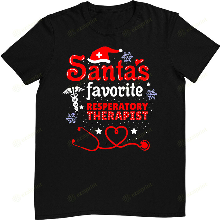 Santas Favorite Respiratory Therapist Christmas T-Shirt