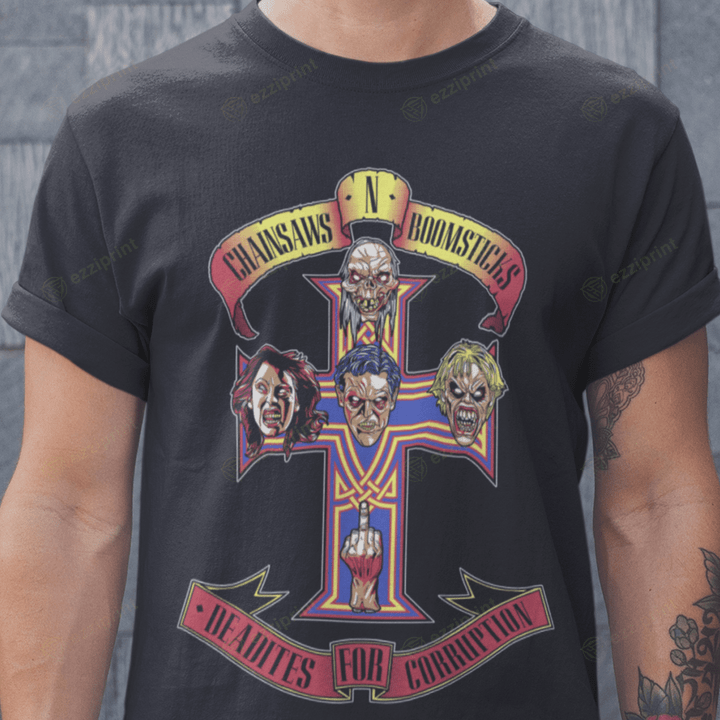 Chainsaws And Boomsticks Appetite for Destruction Evil Dead Horror T-Shirt