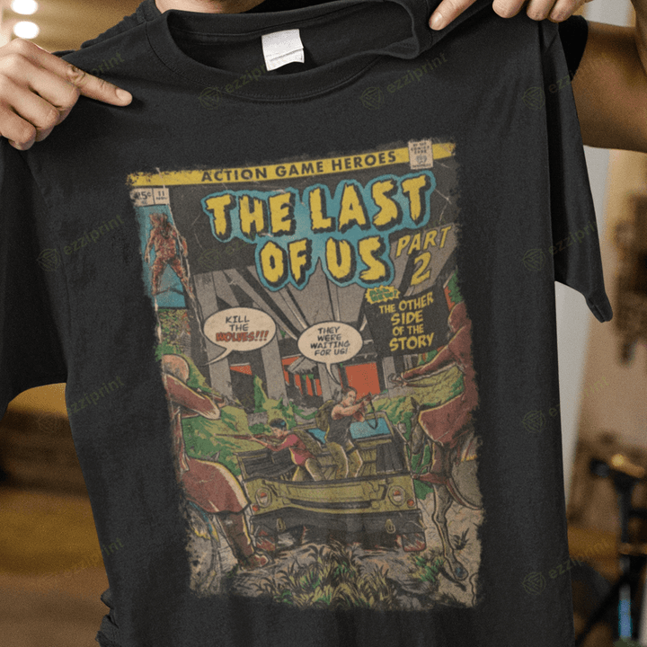 The Other Side Of The Story The Last of Us T-Shirt