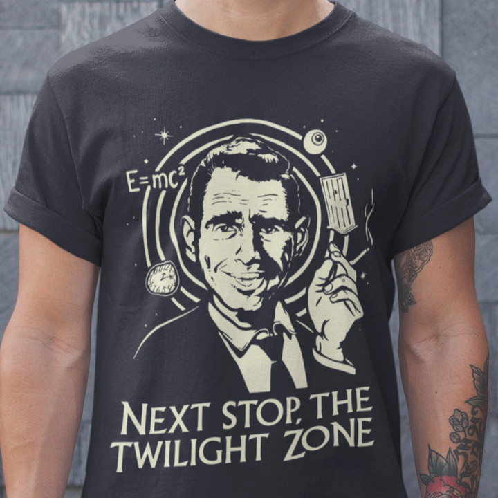 Next Stop The Twilight Zone T-Shirt