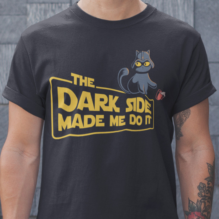 The Dark Side Made Me Do It Darth Vader Cat Mashup T-Shirt