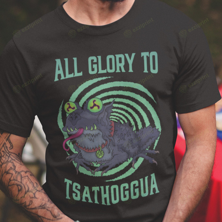 Glory To Tsathoggua Cthulhu T-Shirt