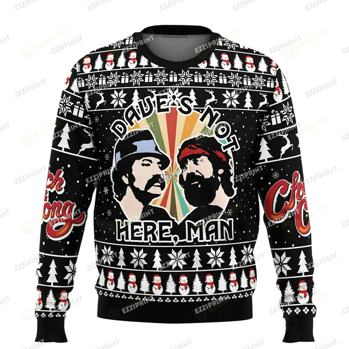 Dave’s Not Here Man Cheech and Chong Christmas Sweater