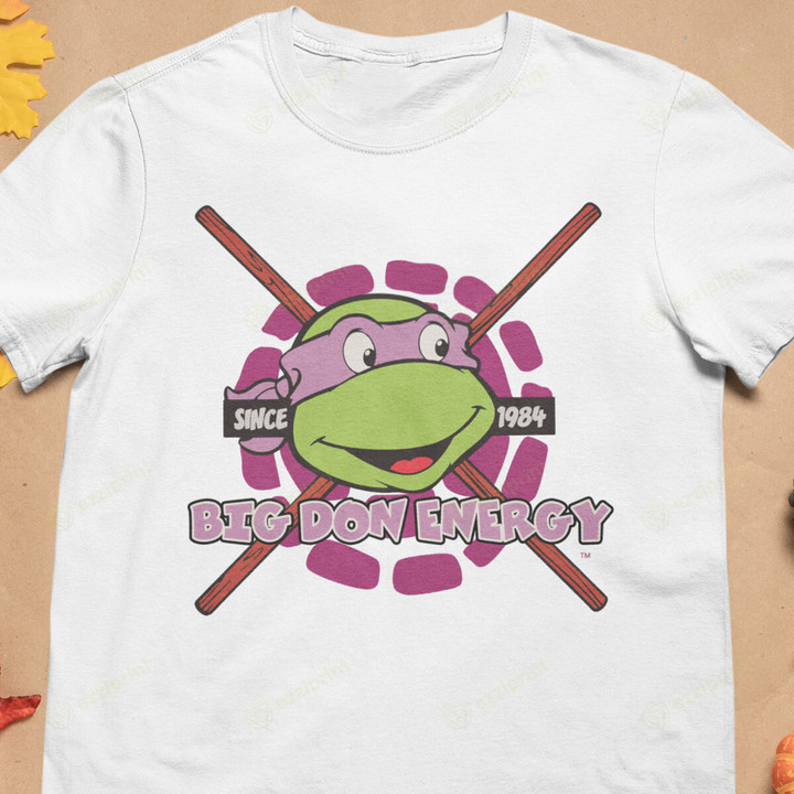 Big Don Energy Teenage Mutant Ninja Turtles T-Shirt