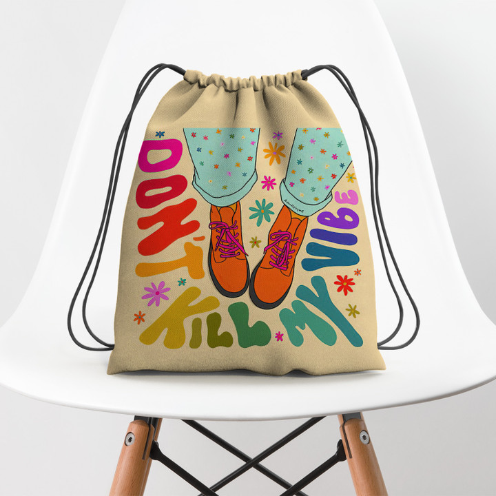 Don't Kill My Vibe Hippie Accessorie Drawstring Backpack