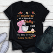 Cake machine it started out as a harmless hobby i had no idea it would come to this T shirt hoodie sweater  size S-5XL