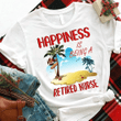 Happiness is being a retired nurse beach T shirt hoodie sweater  size S-5XL