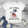 Cat lovers Just A Woman Who Loves Cats And Has Tattoos T shirt hoodie sweater  size S-5XL