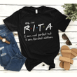 Yes and i'm rita i am not perfect but i am limited edition T shirt hoodie sweater  size S-5XL