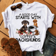 A good day starts with coffee and dachshund dog T shirt hoodie sweater  size S-5XL
