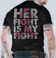Breast cancer awareness her fight is my fight T shirt hoodie sweater  size S-5XL