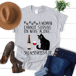 Black cat and wine a woman cannot survive in wine alone she also needs a cat T shirt hoodie sweater  size S-5XL