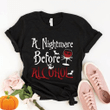 Halloween a nightmare before alcohol T Shirt Hoodie Sweater  size S-5XL