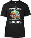 For book lovers I'm Done Peopling Where are My Books T shirt hoodie sweater  size S-5XL