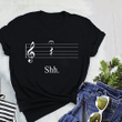 Music Note Shh T shirt hoodie sweater  size S-5XL