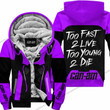 Too Fast To Live Too Young To Die Fleece Hoodie Can Am Purple