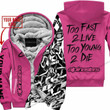 Too Fast To Live Too Young To Die Custom Name Alpinestars Pink 1 Fleece Zip Hooodie