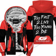 Too Fast To Live Too Young To Die Fleece Hoodie Gas Gas Red