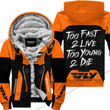 Too Fast To Live Too Young To Die Fleece Hoodie Fly Racing Orange