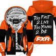 Too Fast To Live Too Young To Die Fleece Hoodie Fxr Racing Orange