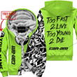 Too Fast To Live Too Young To Die Custom Name Can Am Green 1 Fleece Zip Hooodie