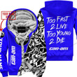 Too Fast To Live Too Young To Die Custom Name Can Am Blue Fleece Zip Hooodie