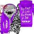 Too Fast To Live Too Young To Die Custom Name Fly Racing Purple Fleece Zip Hooodie