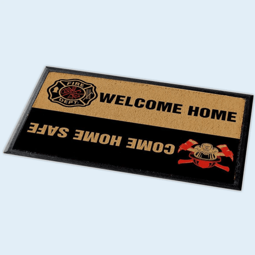 Come Home Safe Firefighter - Doormat