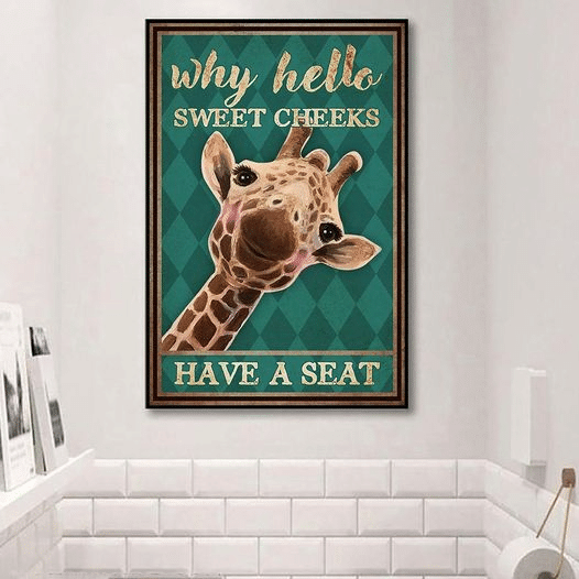 Giraffe Why Hello Sweet Cheeks Have A seat For Men And Women Home Living Room Wall Decor Vertical Poster Canvas 