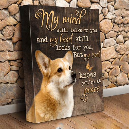 Corgi And Butterfly My Mind Still Talks To You And My Heart Still Looks For You Home Living Room Wall Decor Vertical Poster Canvas 