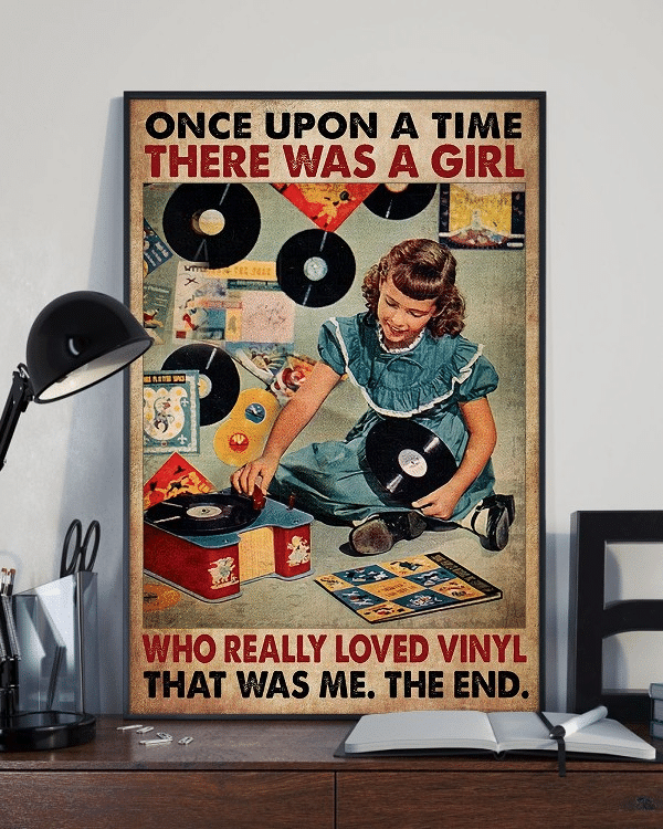 Vinyl  Lover Once Upon A Time There Was A Girl Who Really Loved Vinyl It Was Me The End Home Living Room Wall Decor Vertical Poster Canvas 