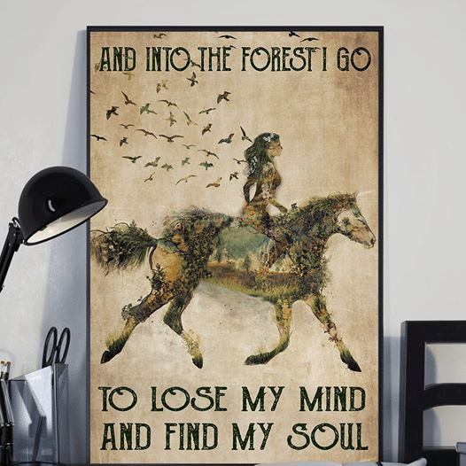 Girl Horse And Into The Forest I Go To Lose My Mind And Find My Soul Home Living Room Wall Decor Vertical Poster Canvas 