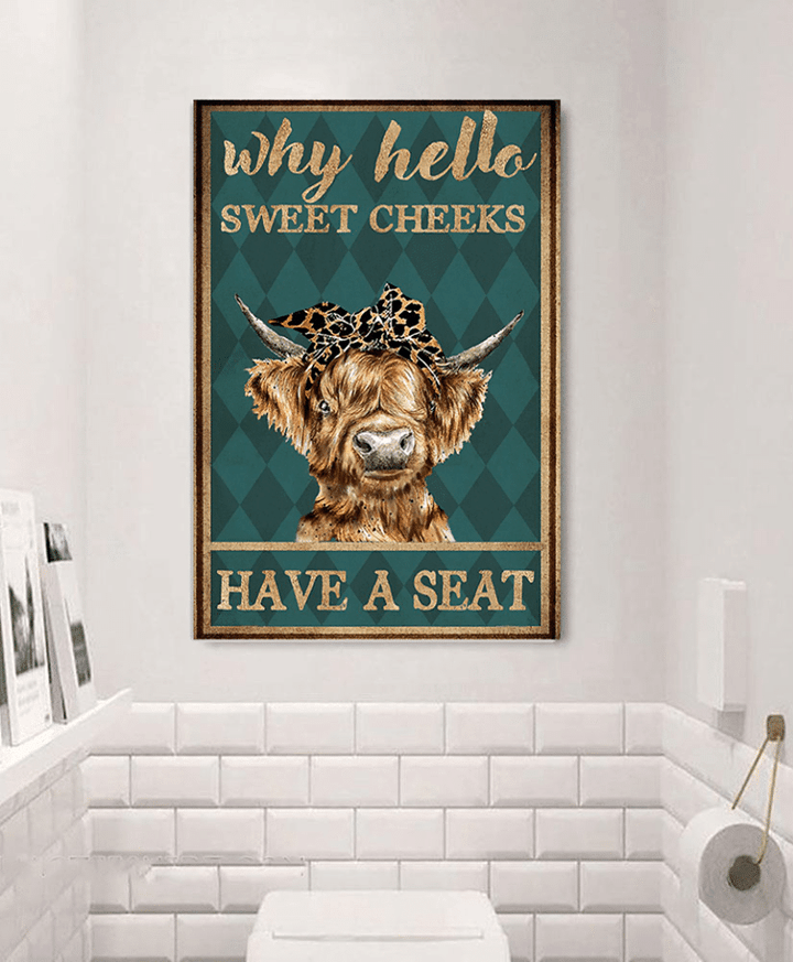 Highland Cattle Why Hello Sweet Cheeks have A seat Home Living Room Wall Decor Vertical Poster Canvas 