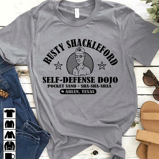 Rusty shackleford self defense dojo pocket sand sha sha shaa arlen texas T Shirt Hoodie Sweater  size S-5XL