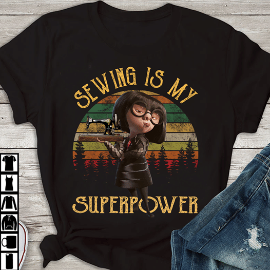 Vintage sewing is my supperpower  the incredible edna mode T shirt hoodie sweater  size S-5XL