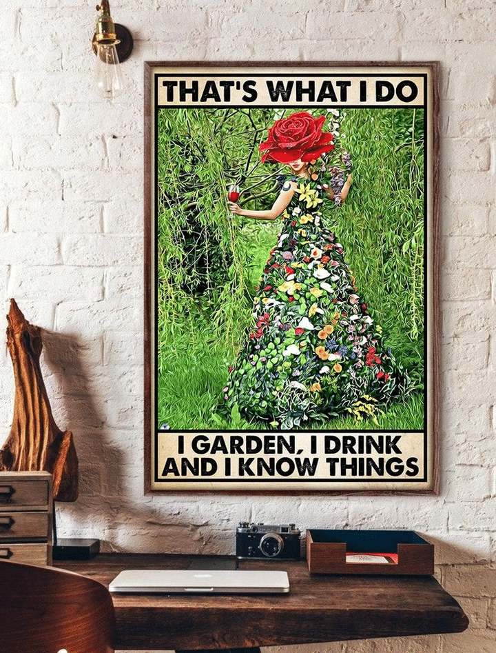 Girl Flowers That's What I Do I Garden I Drink And I Know Things Home Living Room Wall Decor Vertical Poster Canvas 