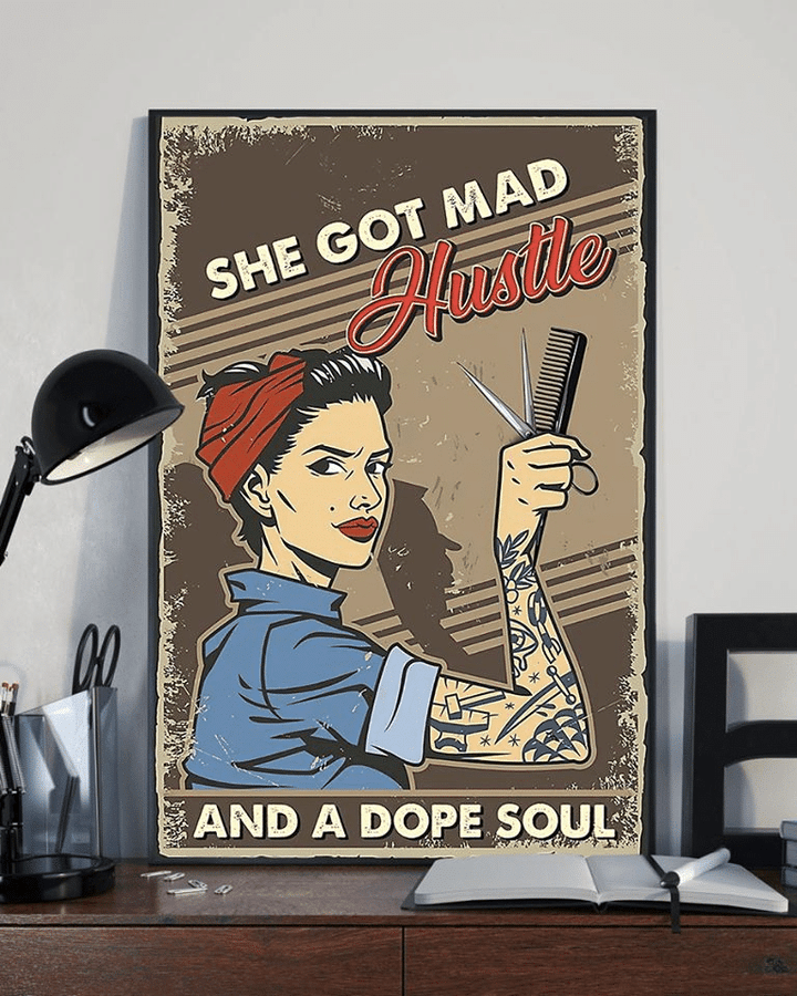 Hairstylist Tattoo She Got mad Hustle And A Dope Soul Home Living Room Wall Decor Vertical Poster Canvas 