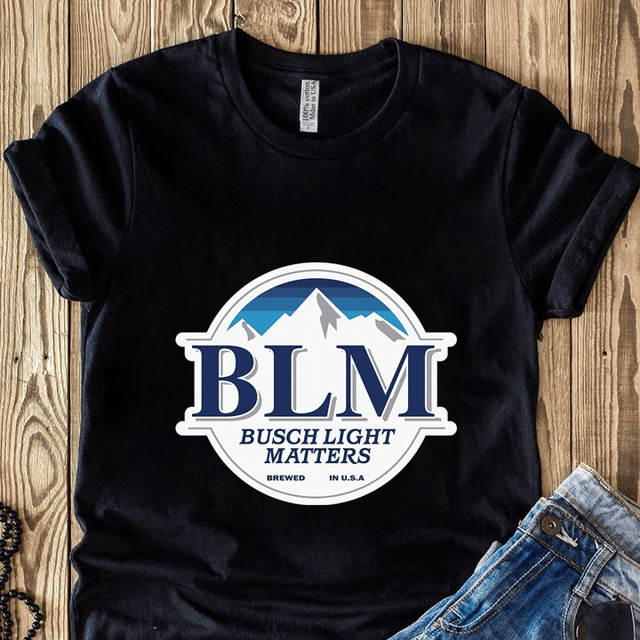 BLM busch light matters brewed in USA T shirt hoodie sweater  size S-5XL