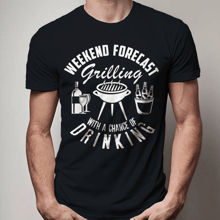 Weekend forecast grilling with a chance of drinking BBQ and wine T shirt hoodie sweater  size S-5XL